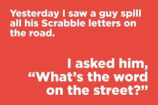 Street Joke